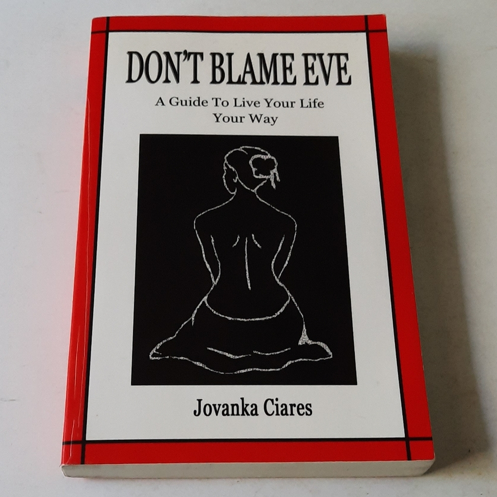 ♀️Self-Help Book- Don't Blame Eve, Jovanka Ciares